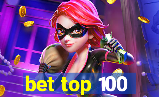 bet top 100